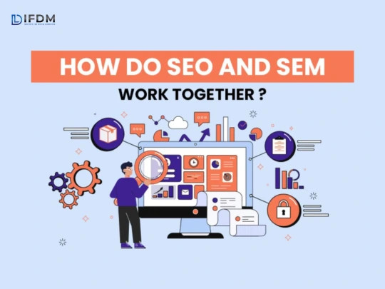 SEO and SEM