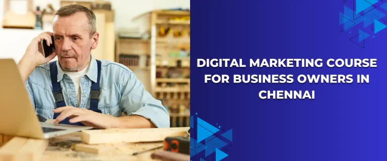 digital marketing course for business owners in chennai